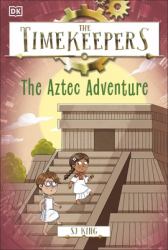 The Timekeepers: the Aztec Adventure