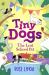 Tiny Dogs: the Lost School Pet