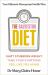 The Galveston Diet : How to Lose Weight and Feel Amazing During Menopause