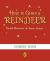 How to Grow a Reindeer How to Grow a Reindeer