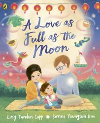 A Love As Full As the Moon