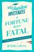A Fortune Most Fatal A Fortune Most Fatal