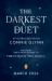 The Darkest Duet The Darkest Duet