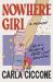 Nowhere Girls : A Memoir from a Member of ADHD's Lost Generation