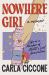 Nowhere Girls : A Memoir from a Member of ADHD's Lost Generation
