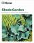 Grow Shade Garden : Essential Know-How and Expert Advice for Gardening Success