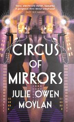 Circus of Mirrors