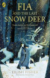 Fia and the Last Snow Deer