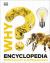 Why? Encyclopedia : Brilliant Answers to Baffling Questions