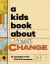 A Kids Book about Climate Change