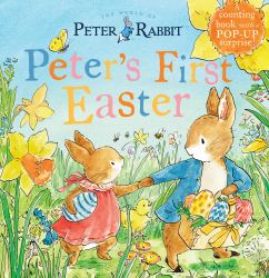 Peter's First Easter : A Counting Book with a Pop-Up Surprise!