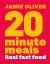 20 Minute Meals : Real Fast Food