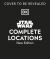 Star Wars Complete Locations New Edition