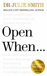 Open When.. : A Companion for Life's Twists and Turns
