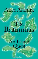 The Britannias : An Island Quest