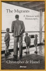 The Migrants : A Memoir with Manuscripts