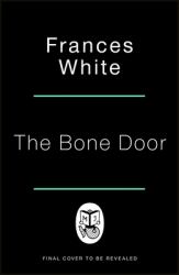The Bone Door