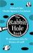 The Rabbit Hole Book : 99 Adventures into the History of Stuff