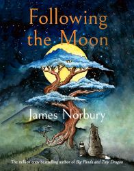 Following the Moon : From the International Bestselling Author of Big Panda and Tiny Dragon