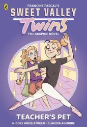 Sweet Valley Twins the Graphic Novel: Teacher's Pet
