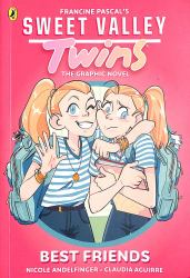 Sweet Valley Twins the Graphic Novel: Best Friends