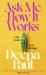 Ask Me How It Works : Love in an Open Marriage Ask Me How It Works : Love in an Open Marriage