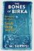The Bones of Birka : Unraveling the Mystery of a Female Viking Warrior