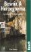 Bosnia and Herzegovina : The Bradt Travel Guide