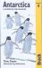 Antartica : A Guide to the Wildlife
