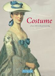 Costume : From 1500 to the Present Day