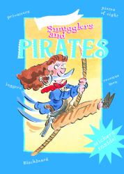 Smugglers and Pirates