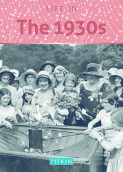 Life in The 1930s