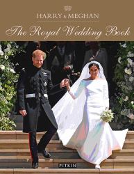 Harry and Meghan : A Royal Wedding