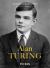 Alan Turing : Remarkable Lives