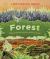 Forest : Walk Through the Fascinating World of the Wild