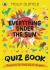 Everything under the Sun : A Curious Quiz: A Question for Every Day of the Year