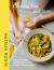 Cooking Fast and Slow : Easy, Comforting, (Mostly) Plant-Based Recipes for Busy People