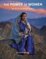The Power of Women : An Atlas of Beauty Book