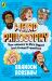 Weird Philosophy : Your Answers to Life's Biggest (and Strangest) Questions