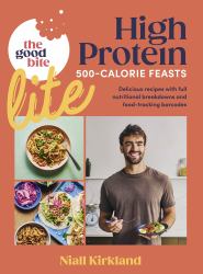 The Good Bite Lite : 500-Calorie Feasts, Delicious Recipes with Full Nutritional Breakdowns and Food-Tracking Barcodes