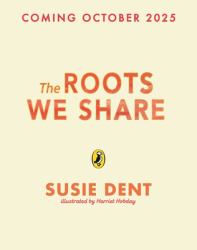 The Roots We Share : 100 Words to Bring Us Together