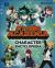 My Hero Academia Character Encyclopedia : Features More Than 100 Heroes, Villains, Students, and Teachers from the Hit TV Anime Series My Hero Academia Character Encyclopedia : Features More Than 100 Heroes, Villains, Students, and Teachers from the Hit TV Anime Series