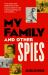 My Family and Other Spies
