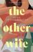 The Other Wife The Other Wife