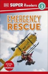 DK Super Readers Level 3 Emergency Rescue