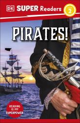 DK Super Readers Level 2 Pirates!