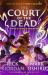 From the World of Percy Jackson: The Court of the Dead
