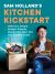 Sam Holland's Kitchen Kickstart : The Ultimate Book for Start-Out and Student Cooks