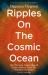 Ripples on the Cosmic Ocean : A History of Our Place in the Solar System