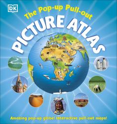 The Pop-Up, Pull-out, Picture Atlas